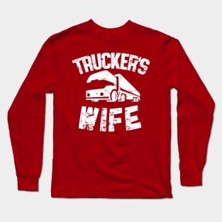 Trucker's wife (white) Long Sleeve T-Shirt